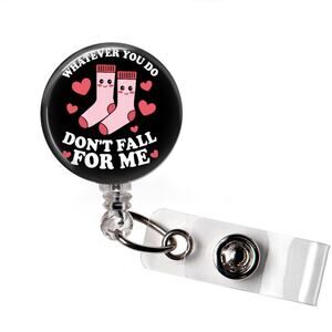 Don't Fall For Me Badge Reel CNA Nurse Assistant Retractable ID Holder